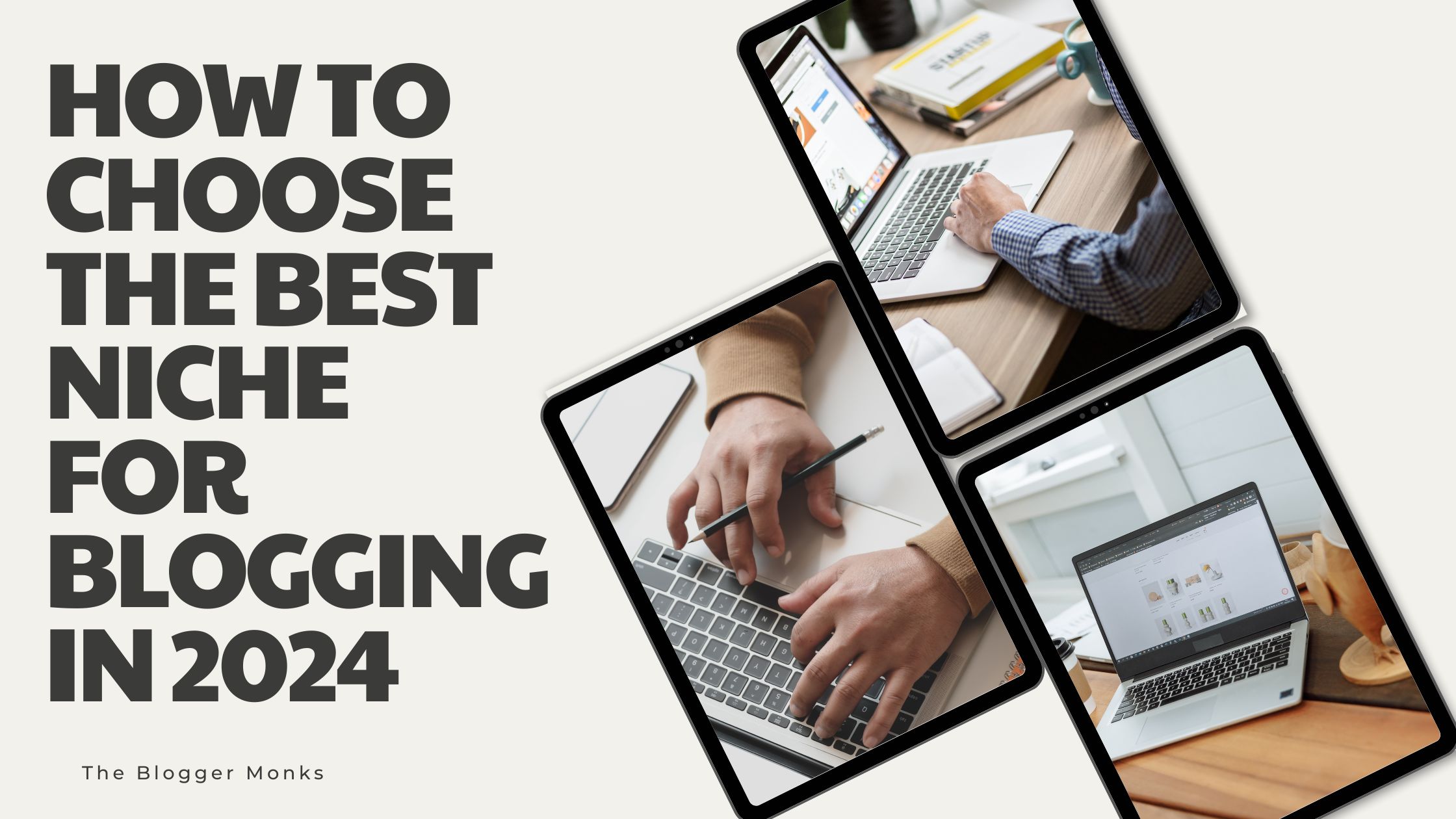 how to choose the best niche for Blogging in 2024