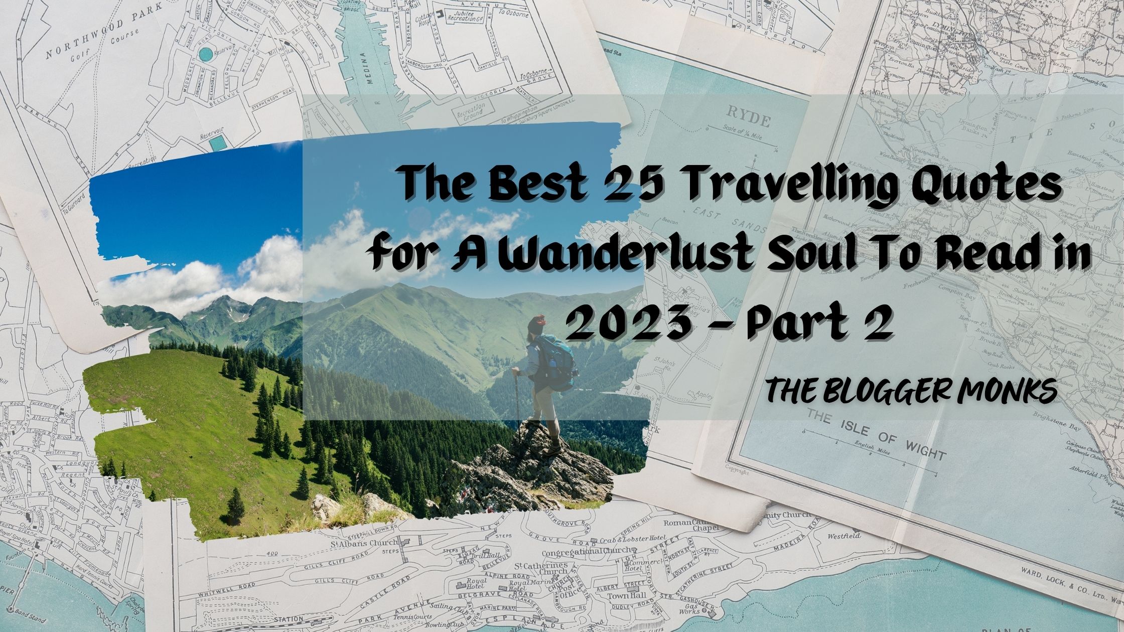 The Best 25 Travelling Quotes for A Wanderlust Soul To Read in 2023 - Part 2The Best 25 Travelling Quotes for A Wanderlust Soul To Read in 2023 - Part 2