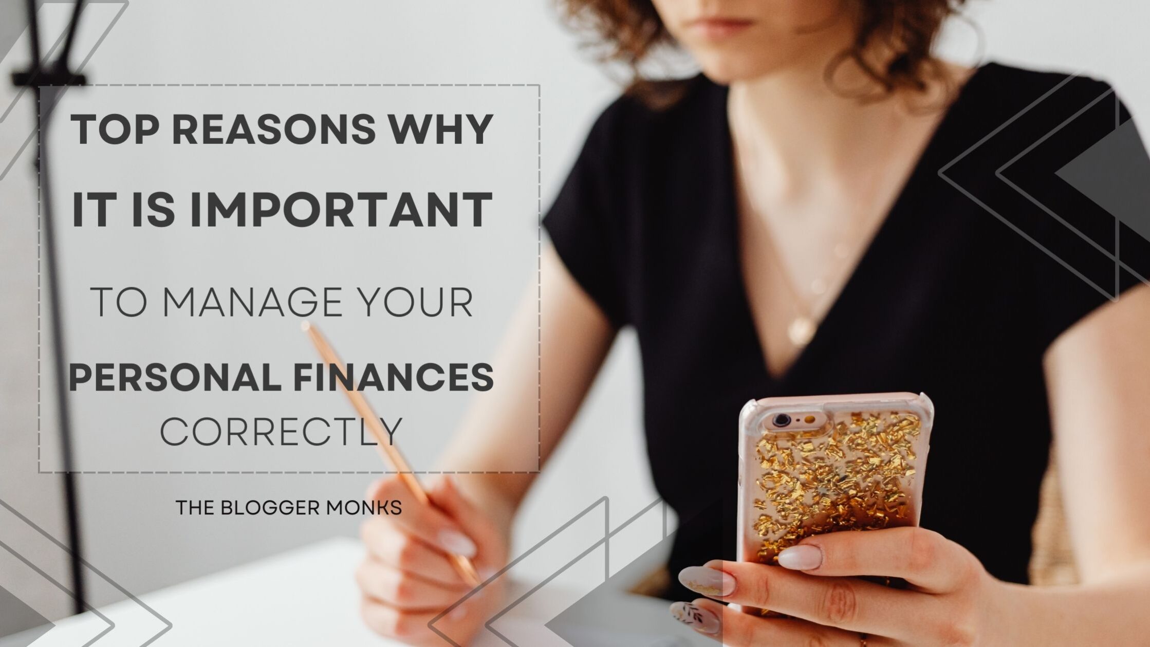 Top reasons why it is important to manage your personal finances correctly