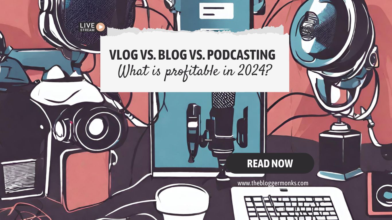 Vlog Vs Blog Vs Podcasting